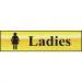 Self adhesive semi-rigid Ladies Sign in Polished Gold Effect (200 x 50mm). Easy to fix; peel off the backing and apply. 6002