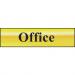 Self adhesive semi-rigid Office Sign in Polished Gold Effect (200 x 50mm). Easy to fix; peel off the backing and apply. 6010