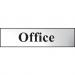 Self adhesive semi-rigid Office Sign in Polished Chrome Effect (200 x 50mm). Easy to fix; peel off the backing and apply. 6010C
