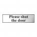 Please shut the door - CHR (200 x 50mm) 6020C