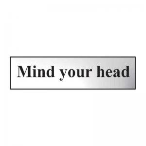 Mind Your Head Sign, Chrome Effect, Self-Adhesive PVC 200mm x 50mm