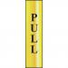 The Spectrum Industrial Room Signs Pull (Vertical) Sign is a sleek and modern addition to any room. Made of polished gold effect PVC, it features a self-adhesive backing for easy installation. The sign measures 200mm x 50mm and is perfect for displaying room names or numbers.