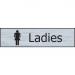 Self adhesive semi-rigid Ladies Sign in Stainless Steel Effect (200 x 50mm). Easy to fix; peel off the backing and apply. 6303