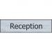 Self adhesive semi-rigid Reception Sign in Stainless Steel Effect (200 x 50mm). Easy to fix; peel off the backing and apply. 6314