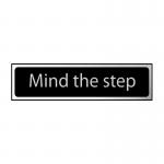 The Spectrum Industrial Room Signs Mind The Step Sign features a sleek black and polished chrome effect design. The self-adhesive PVC material ensures easy installation. Measuring 200mm by 50mm, this sign is compact yet visible.