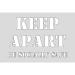 Keep Apart Be Socially Safe Stencil (600 x 400mm)  9596J