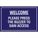 A vibrant educational sign featuring the title Welcome and instructing viewers to press the buzzer for access. The sign is in a rectangular shape and measures 400 x 300mm, with a captivating spectrum design. Perfect for industrial settings and promoting safety.