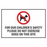 The Spectrum Industrial Safety Signs Educational Sign is a visible and informative warning to parents and caregivers. This PP (400 x 300mm) sign displays the message For our childrens safety, please do not exercise dogs on this site. Its educational purpose helps promote a safer environment for children.