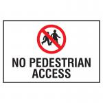 The photograph features a Spectrum Industrial Safety Signs Educational Sign with the image of a person walking crossed out and the words No pedestrian access written in bold letters. The sign is made of PP material and measures 400 x 300mm.