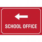 The Spectrum Industrial Safety Signs Educational Sign displays an image of a left-facing arrow, pointing towards a school office. The size is 600 x 400mm and the sign is made with PP material. Its product code is EDU026.