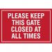 This photo shows a bright yellow educational sign from Spectrum Industrial. The sign reads Please keep this gate closed at all times and is made of durable PP material. The sign measures 400 x 300mm and is labeled as EDU029.