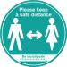 Please Keep Safe Distance Apart; Self Adhesive Floor Graphic; Turquoise (400mm)  STP030