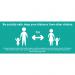 Keep 1m Safe Distance Temporary Road Sign; Turquoise (1050 x 450mm) STP118