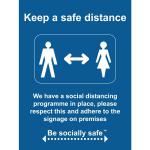 Keep A Safe Distance Sign; Rigid 1mm PVC Board (600 x 800mm)  