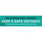 Social Distancing In Operation Keep A Safe Distance Banner; (2000 x 500mm)