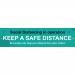Social Distancing In Operation Keep A Safe Distance Banner; (2000 x 500mm) STP153