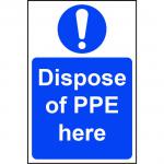 Mandatory Self-Adhesive Vinyl Sign (200 x 300mm) - Dispose Of PPE Here STP155
