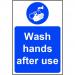 Mandatory Self-Adhesive Vinyl Sign (200 x 300mm) - Wash Hands After Use STP159