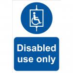 Disabled Use Only Sign; Rigid 1mm PVC Board ( 200 x 300mm) 