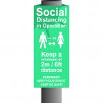 Turquoise Social Distancing In Operation Post/Bollard Sign - (800mm high x 200mm diameter post)