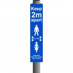 Blue Keep 2m/6ft Apart Post/Bollard Sign - (800mm high x 100mm diameter post)