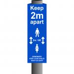 Blue Keep 2m/6ft Apart Post/Bollard Sign - (800mm high x 150mm diameter post)