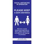 Social Distancing In Operation Please Keep A Safe Distance Pull Up Banner; Blue (850 x 2000mm) 