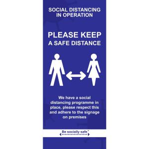 Social Distancing In Operation Please Keep A Safe Distance Pull Up