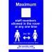 Be Socially Safe Maximum Staff Sign; Rigid 1mm PVC Board (200 x 300mm)