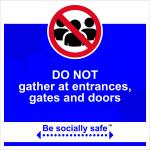 Be Socially Safe Do Not Gather Sign; Rigid 1mm PVC Board (400 x 400mm)