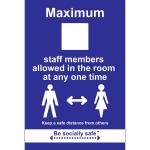 Maximum Staff Keep Safe Distance Sign; Rigid 1mm PVC Board (200 x 300mm) 