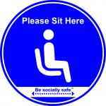 Be Socially Safe Please Sit Here Self Adhesive Table and Seat Sign; Pack of 2 (190mm dia.)