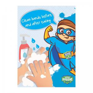 Super Hygiene Heroes Clean Hands Before and After Eating A Board Sign