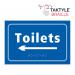 Toilets Arrow Left’  Sign; Self Adhesive Taktyle; Blue (225mm x 150mm) TK2031WHBL