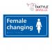 Female Changing’  Sign; Self Adhesive Taktyle; Blue (300mm x 150mm) TK2205WHBL