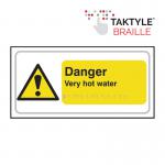 Danger Very Hot Water&rsquo; Sign; Taktyle; (300mm x 150mm) 