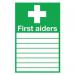 Safety Sign First Aiders 300x200mm PVC FA01926R SR11148