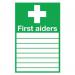 Safety Sign First Aiders 300x200mm PVC FA01926R SR11148