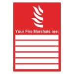Safety Sign Your Fire Marshals A4 PVC FR09850R SR11172