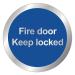 Safety Sign Fire Door Keep Locked 76mm RDS14