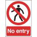 Warning Sign No Entry A5 PVC ML01751R
