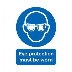 Safety Sign Eye Protection Must Be Worn A4 PVC MA01250R SR11231