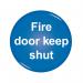 Domed Sign Fire Door Keep Shut Symbol 60mm RDS9 SR11245