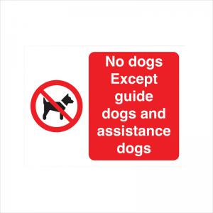 No Dogs Except Guide And Assistance Dogs Sign Self Adhesive 150x200mm
