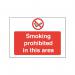 Safety Sign Smoking Prohibited in This Area 450x600mm PVC P35ZR SR71072