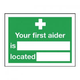 Safety Sign Your First Aider Is 150x200mm Self-Adhesive E42A/S SR71214