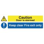 Safety Sign Caution Door is Alarmed Keep Clear Fire Exit Only Self-Adhesive 150x450mm SR72031 SR72031