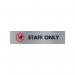 Acrylic Sign Staff Only Aluminium 190x45mm SR22365 UP22365