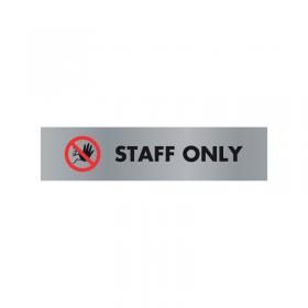Acrylic Sign Staff Only Aluminium 190x45mm SR22365 UP22365